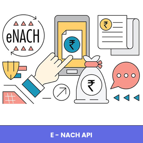 E-Nach API