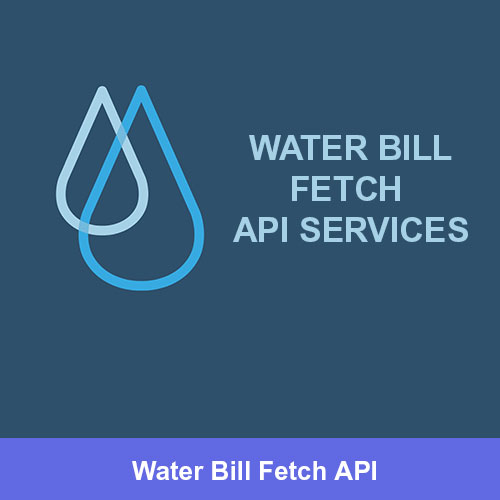 Find the best water bill fetch API provider